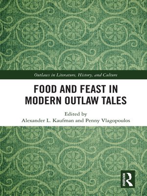 cover image of Food and Feast in Modern Outlaw Tales